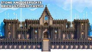 How To Build Stone And Deepslate Brick Ultimate Castle In Minecraft 1.20 || #6 || Minecraft Tutorial