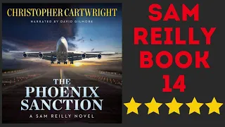 The Phoenix Sanction Complete Sam Reilly Audiobook 14