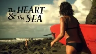 SURF | The Heart & The Sea - Kassia Meador