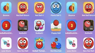 Bounce Ball,Red Ball Return,Red Ball 4,Plants Ball 5,Red Ball World 3,BRed Ball,Red Ball 3,Flappy