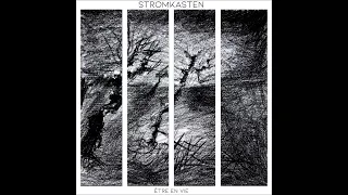 STROMKASTEN - être en vie (full Album 2023)