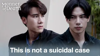 【Manner of Death】EP01 Clip | This is not a suicidal case! | พฤติการณ์ที่ตาย | ENG SUB