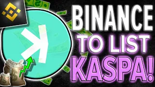 $KAS KASPA – KASPA LISTING ON BINANCE INCOMMING! [EXPLOSIVE UPDATE!]