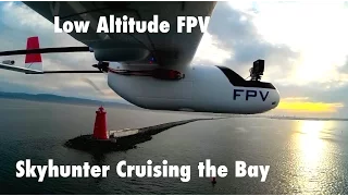 Skyhunter FPV - Cruising the Bay Low Altitude [inc. OSD]