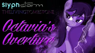 Octavia's Overture - SlyphStorm (reimagining The Living Tombstone)