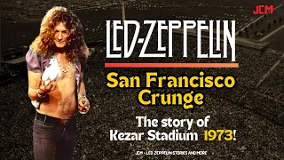 Daylight Legends Documentary: Led Zeppelin's Kezar Stadium 1973 Performance Explored