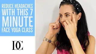 Reduce Headaches With This 7 Minute Face Yoga Class