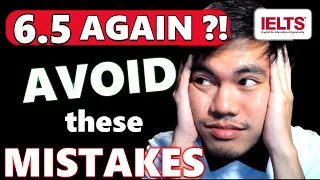 AGAIN 6.5! AVOID THESE MISTAKES | Common MISTAKES IELTS Students Make In IELTS Speaking