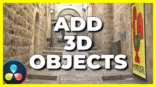 How to ADD 3D objects to your videos in Davinci Resolve