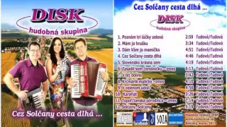 Hudobná skupina DISK - CD "Cez Solčany cesta dlhá" - krátky zostrih