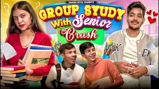 Group Study with Senior Crush Ep1 | Kanika Suyal | ft. @abhishekkohli_