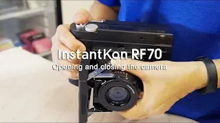 InstantKon RF70 - Opening and closing the camera