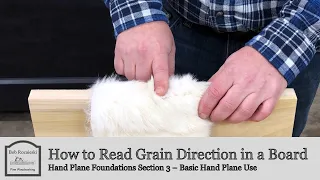 How to Read the Grain Direction in a Board | Hand Plane Foundations