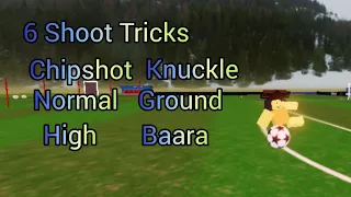 6 Shoot Tricks | TPS:Ultimate Soccer (Mobile only)