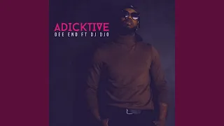 Adicktive (feat. Dj Djo)