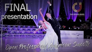 Open Professional American Smooth I Final Presentation I Crown Jewel 2019
