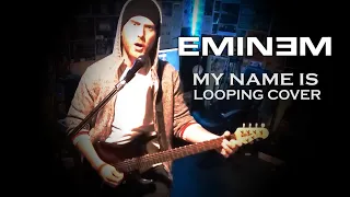 My Name Is - Looping Cover (Live, 2021)