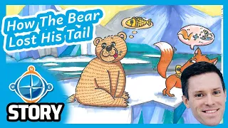 🐻 How The Bear Lost His Tail 😭  | Story Reading for Kids!