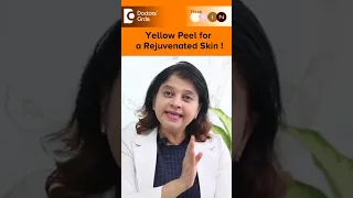 YELLOW PEEL for Depigmentation | Skin brightening peel  - Dr Amee Daxini | Doctors' Circle #shorts