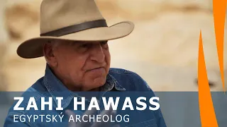 Dnes by pyramidy nikdo nestavěl! Zahi Hawass - Nejslavnější archeolog světa: Hausbot Petra Horkého