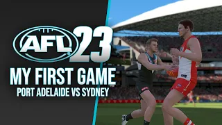 My First AFL 23 Game!! - Port Adelaide vs Sydney (No Commentary HD)