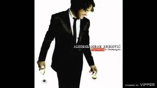 Goran Bregović - Tis agspis sou to risiko - (audio) - 2009