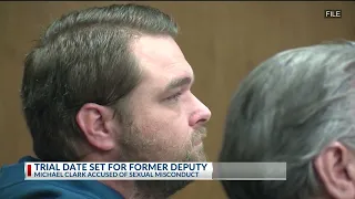 Ex-deputy accused of sexual misconduct set for trial