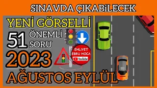 YENİ GÖRSEL SORULAR/ 2023 EHLİYET AĞUSTOS EYLÜL EHLİYET SINAVI SORULARI ÇÖZ/ EHLİYET SINAVI SORULARI