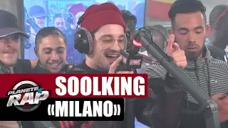 [EXCLU] Soolking "Milano" #PlanèteRap