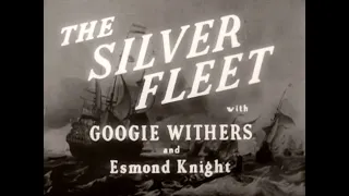 The Silver Fleet (1943)