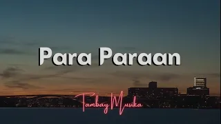 Para-Paraan by Hans| Jr Crown| Thome |M Zhayt [LYRICS ]