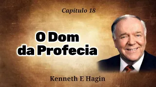 O Dom da Profecia - Kenneth E Hagin