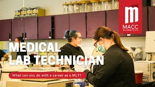 What can you do with a career as a Medical Lab Technician?