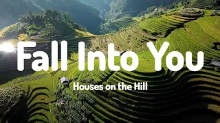 Fall Into You (Lyrics) Houses on the Hill Lyric Video ft. Ebba