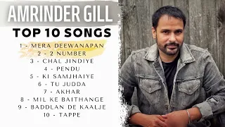 TOP 10 Amrinder Gill Songs | Street Records