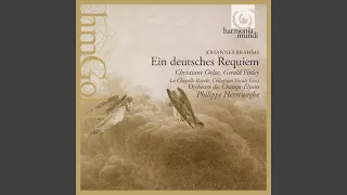 Ein deutsches Requiem (A German Requiem) , Op. 45: IV. "Wie lieblich sind deine Wohnungen, Herr...