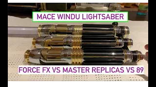 Mace Windu Lightsaber Comparison SAMUEL L JACKSON SIGNATURE! MR VS FORCE FX VS 89SABERS