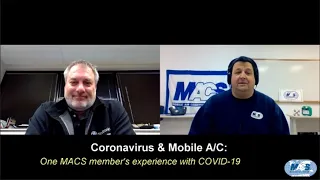 MACS Live Chat (Peter Coll and Steve Schaeber discuss COVID-19 and the Mobile A/C industry)