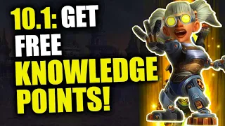 Get Up To 24 FREE KNOWLEDGE POINTS In 10.1! WoW Dragonfight Goldmaking Guide | Profession Treasures