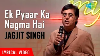 Ek Pyaar Ka Nagma Hai | Live Concert | Jagjit Singh | Close To My Heart