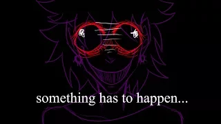 SOMETHING HAS TO HAPPEN MEME [SCARY WARNING]