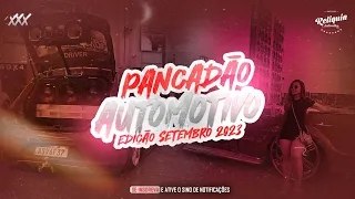 MEGA FUNK PANCADÃO AUTOMOTIVO REMIX 2023 - PANCADÃO AUTOMOTIVO 2023 - PANCADÃO GRAVE FORTE