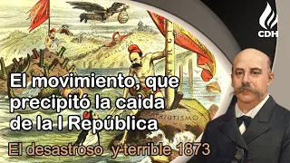 Revolución CANTONAL 1873. Primera REPÚBLICA española