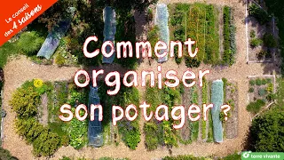 Comment organiser son potager ? - Le conseil des 4 saisons