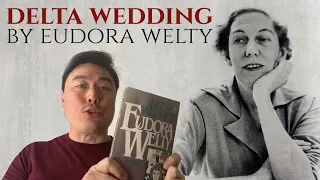 Book Review of Delta Wedding by Eudora Welty