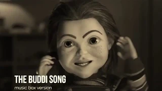 The Buddi Song (music box version)