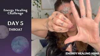 Stop Playing Small, Speak Your Truth | THROAT CHAKRA | 7 Day Healing Challenge | Energy Healing ASMR