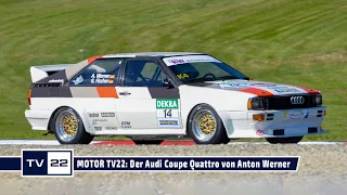 MOTOR TV22: Der Audi Coupe Quattro von Anton Werner mit Asphalt Kit beim DTM Classic DRM Cup 2022