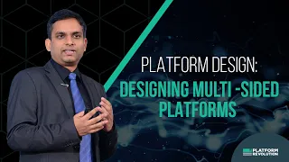 Platform Design: Designing Multi-sided Platforms - MIT Media Labs