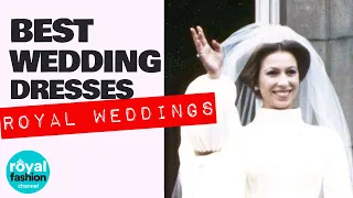 Royal Fashion: The Best Royal Wedding Dresses